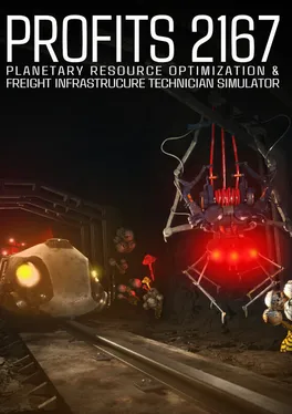 PROFITS 2167: Planetary Resource Optimization & Freight Infrastructure Technician Simulator