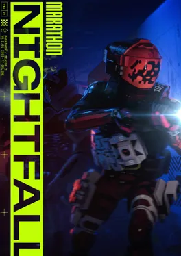 Marathon: Nightfall