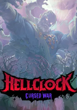 Hell Clock: Cursed War