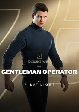 007 First Light: Gentleman Operator