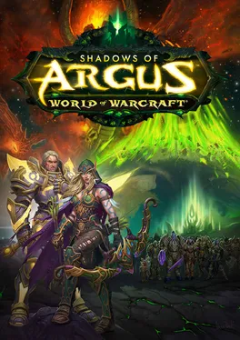 World of Warcraft: Legion - Shadows of Argus