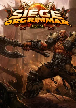World of Warcraft: Mist of Pandaria: Siege of Orgrimmar