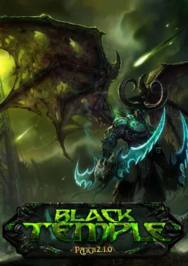 World of Warcraft: The Burning Crusade - The Black Temple
