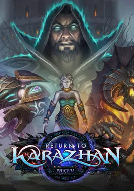 World of Warcraft: Legion: Return to Karazhan