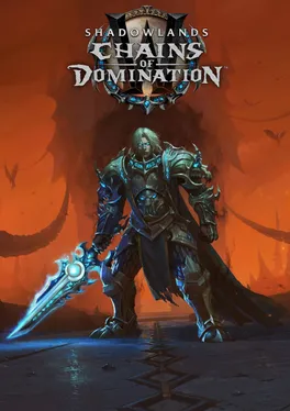 World of Warcraft: Shadowlands - Chains of Domination