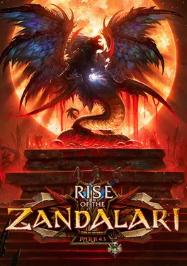 World of Warcraft: Cataclysm - Rise of the Zandalari