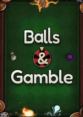 Balls & Gamble