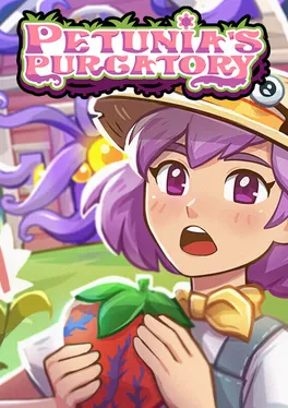 Petunia's Purgatory