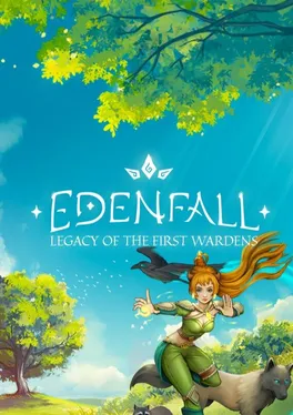 Edenfall: Legacy of the First Wardens