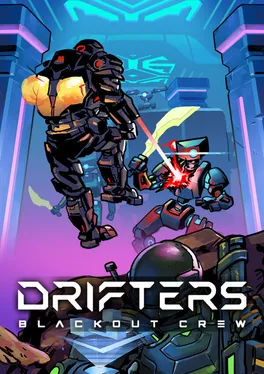 Drifters: Blackout Crew