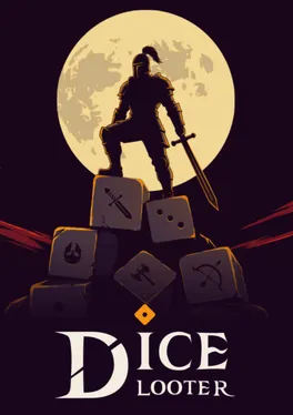 Dice Looter