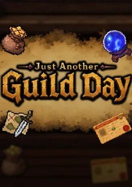 Just Another Guild Day