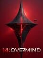 14: Overmind