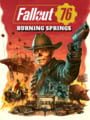 Fallout 76: Burning Springs